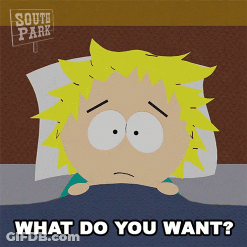 Tweek Tweak Sad What Do You Want GIF