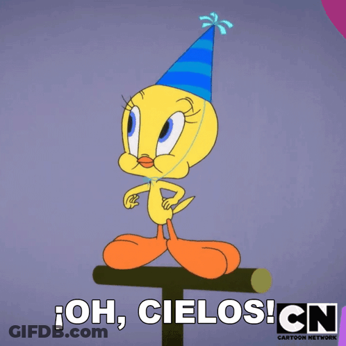 Tweety In Party Hat Saying Oh Cielos GIF
