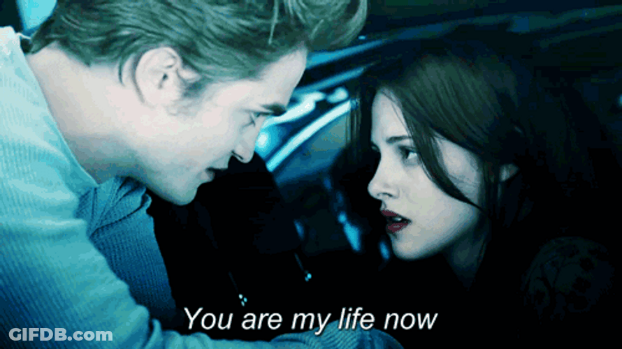 Twilight Edward Bella You Are My Life Now GIF