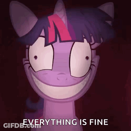 Twilight Sparkle From My Little Pony Is Making A Funny Face And Says Everything Is Fine GIF