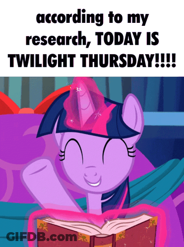 Twilight Sparkle Is Reading A Book According To My Research Today Is Twilight Thursday !!! GIF