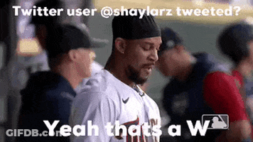 Twitter User @Shaylarz Says Yeah That's A W GIF