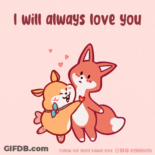 Two Animals Hugging Saying I Will Always Love You GIF