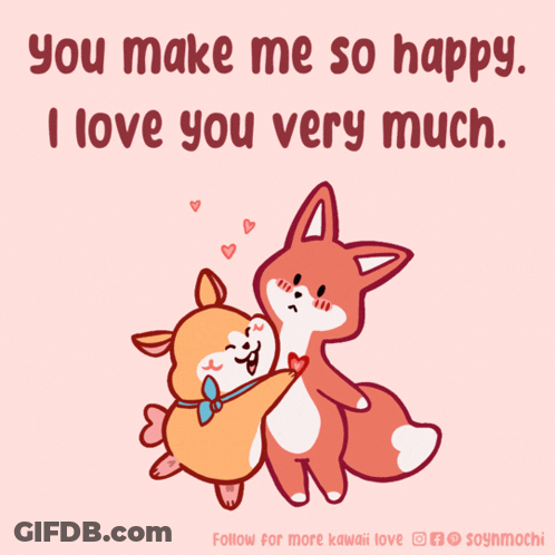 Two Animals Hugging You Make Me So Happy I Love You Very Much GIF