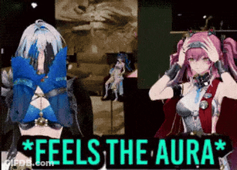 Two Anime Girls Are Standing Next To Each Other With The Words * Feels The Aura * Written Above Them GIF