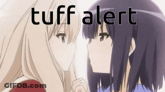 Two Anime Girls Tuff Alert GIF