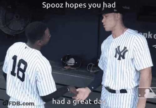 Two Baseball Players Shaking Hands With The Caption Spooz Hopes You Had A Great Day GIF