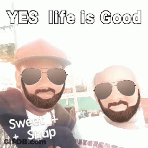 Two Bearded Men In Sunglasses And Hat Saying Yes Life Is Good GIF