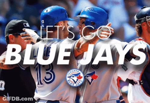 Two Blue Jays Players Hugging Let's Go Blue Jays GIF