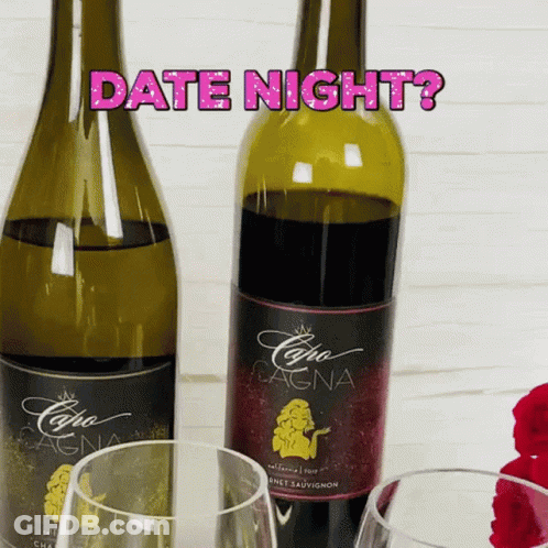 Two Bottles Of Wine And Two Glasses With The Words Date Night In Pink Letters GIF