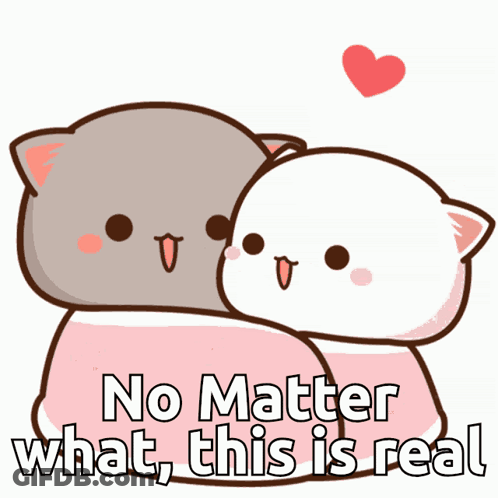 Two Cartoon Cats Hugging No Matter What This Is Real GIF