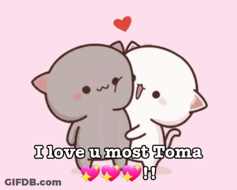 Two Cartoon Cats Hugging Saying I Love U Most Toma GIF