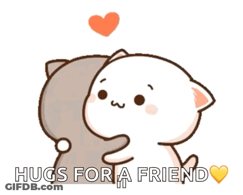 Two Cartoon Cats Hugging With Words Hugs For A Friend GIF