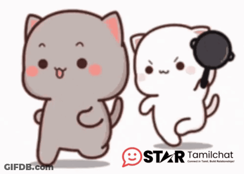 Two Cartoon Cats Standing Next To Each Other With Star Tamilchat Written On The Bottom Right GIF