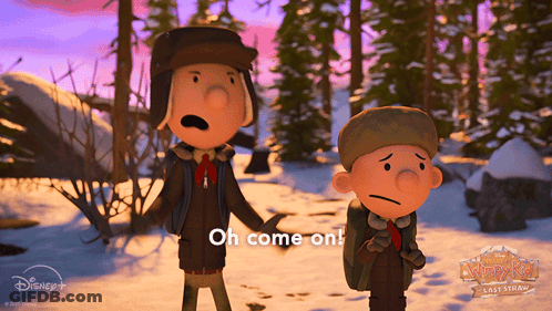 Two Cartoon Characters Are Standing In The Snow With The Words Oh Come On GIF
