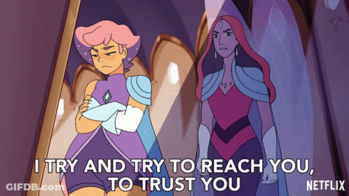 Two Cartoon Characters Are Standing Next To Each Other With A Caption That Says I Try And Try To Reach You To Trust You GIF
