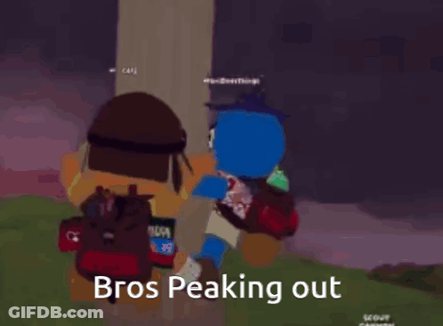 Two Cartoon Characters Are Standing Next To Each Other With The Words " Bros Peaking Out " On The Bottom Right GIF
