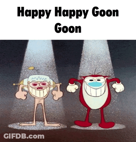 Two Cartoon Characters Are Standing Next To Each Other With The Words Happy Happy Goon Goon GIF