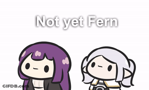 Two Cartoon Characters Are Standing Next To Each Other With The Words " Not Yet Fern " Behind Them GIF