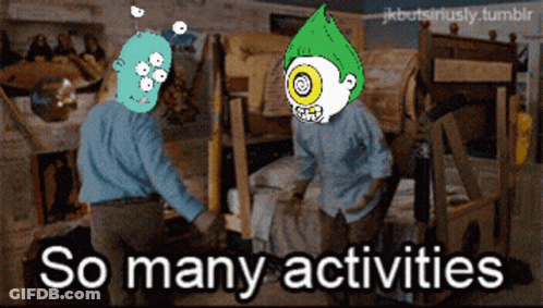 Two Cartoon Characters Are Standing Next To Each Other With The Words So Many Activities GIF