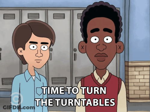Two Cartoon Characters Are Standing Next To Each Other With The Words Time To Turn The Turntables Above Them GIF