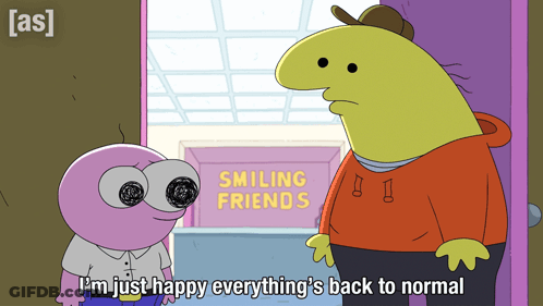 Two Cartoon Characters In Front Of Smiling Friends Sign GIF