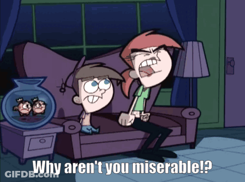Two Cartoon Characters Sitting On A Couch With The Words Why Aren T You Miserable GIF
