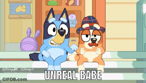 Two Cartoon Dogs Are Sitting Next To Each Other And The Words Unreal Babe Are On The Bottom GIF