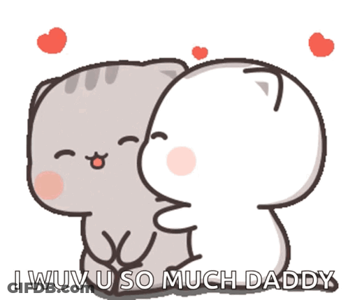 Two Cats Hugging With I Wuv U So Much Daddy GIF