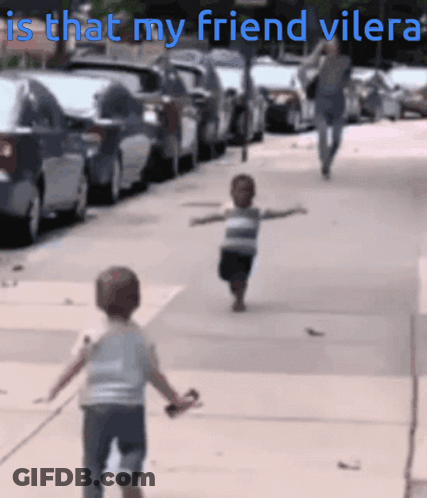 Two Children Running Is That My Friend Vilera GIF