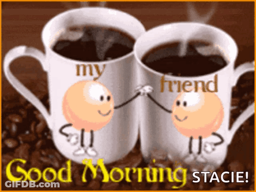 Two Coffee Cups Saying My Friend GIF