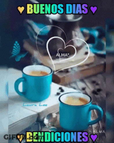 Two Cups Of Coffee On A Table With The Words Buenos Dias Bendiciones GIF