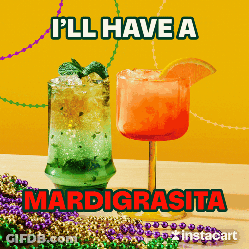 Two Drinks With Mardi Grasita GIF