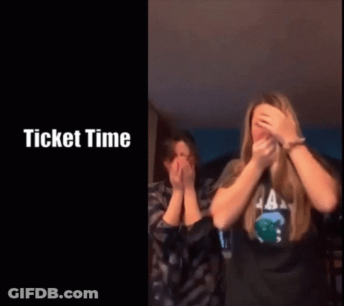 Two Girls Are Covering Their Faces With Their Hands And The Words Ticket Time Are Above Them GIF