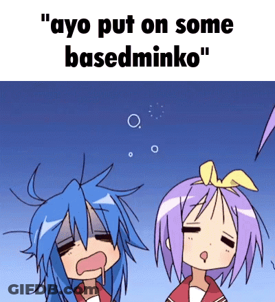 Two Girls Ayo Put On Some Basedminko GIF