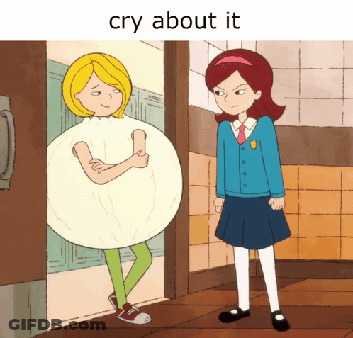 Two Girls Saying Cry About It GIF