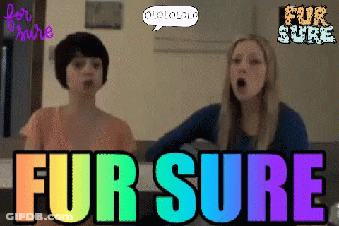 Two Girls Standing Next To Each Other Fur Sure GIF