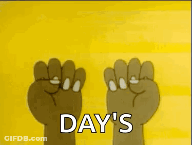 Two Hands Holding Up Fist Saying Day's GIF
