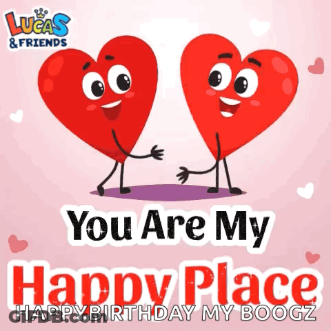 Two Hearts With Faces Saying You Are My Happy Plac GIF