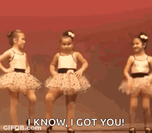 Two Little Girls Are Dancing And One Of Them Is Saying I Know , I Got You ! GIF