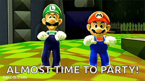 Two Mario Characters Standing Next To Each Other With The Words " Almost Time To Party " Above Them GIF