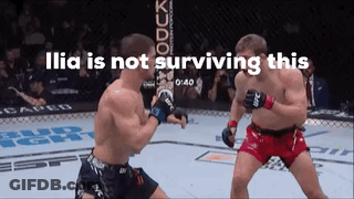 Two Men Are Fighting In A Boxing Ring With The Words Ilia Is Not Surviving This On The Bottom GIF