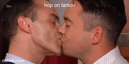 Two Men Are Kissing With The Caption Hop On Tarkov GIF