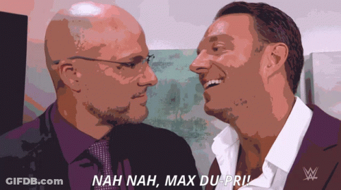 Two Men Are Looking At Each Other With The Words Nah Nah Max Du Pri Written Below Them GIF