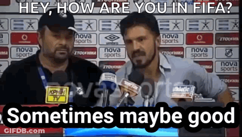 Two Men Are Standing In Front Of Microphones With The Words Hey How Are You In Fifa Sometimes Maybe Good GIF