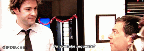 Two Men Are Standing Next To Each Other And One Of Them Says " Do You Take Requests ? " GIF