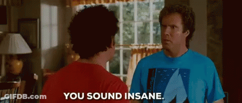 Two Men Are Standing Next To Each Other In A Living Room And One Man Is Saying You Sound Insane . GIF