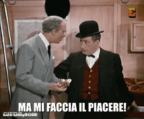 Two Men Are Standing Next To Each Other With The Words Ma Mi Faccia Il Piacere On The Bottom GIF