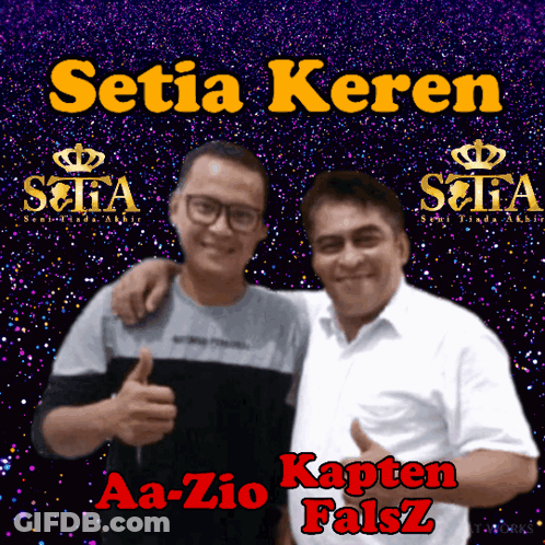 Two Men Are Standing Next To Each Other With The Words Setia Keren Written Above Them GIF