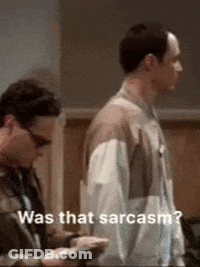 Two Men Are Standing Next To Each Other With The Words `` Was That Sarcasm '' Written On The Bottom Of The Image . GIF